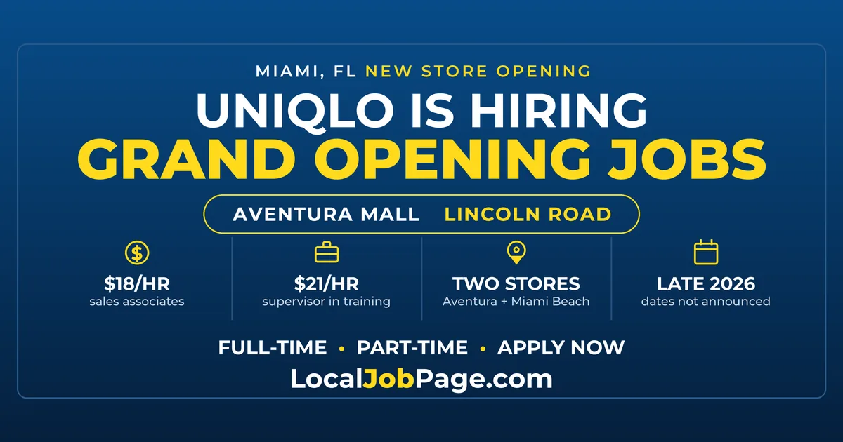 Uniqlo Is Hiring in Miami: Grand Opening Jobs at Aventura Mall and Lincoln Road
